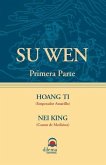 Hoang Ti nei king: su wen (1 parte)