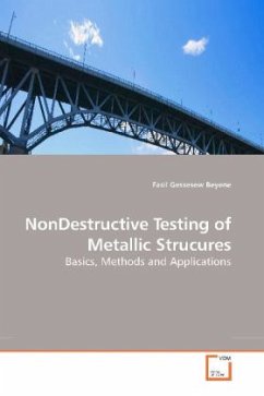 Non-Destructive Testing of Metallic Structures - Beyene, Fasil Gessesew