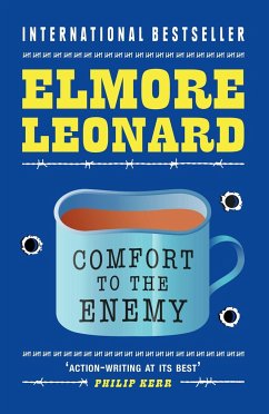 Comfort To The Enemy - Leonard, Elmore