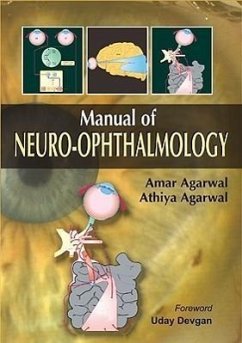 Manual of Neuro-Ophthalmology - Agarwal, Amar; Agarwal, Athiya