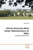 African-American Male Senior Administrators at PWI's