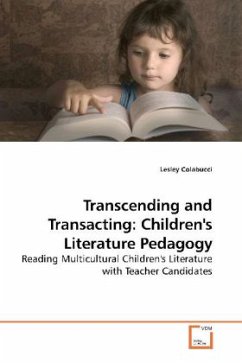 Transcending and Transacting: Children's Literature Pedagogy - Colabucci, Lesley