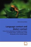 Language contact and dialect contact Language contact and dialect contact