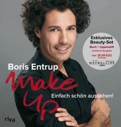 Make-up (Buch ohne Lippenstift)- Einfach schön aussehen! - Entrup, Boris