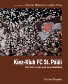 Kiez-Klub FC St. Pauli 100 Jahre