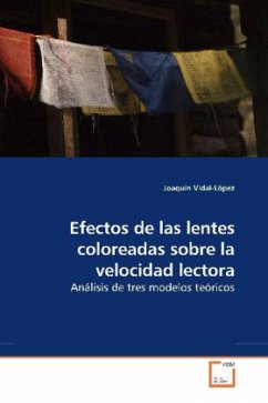 Efectos de las lentes coloreadas sobre la velocidad lectora - Vidal-López, Joaquín