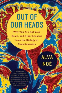 Out of Our Heads - Noë, Alva