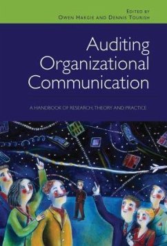 Auditing Organizational Communication - Hargie, Owen D.W. / Tourish, Dennis (eds.)