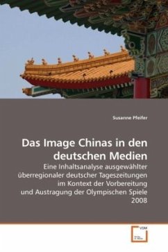 Das Image Chinas in den deutschen Medien - Pfeifer, Susanne