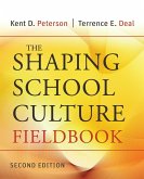 The Shaping School Culture Fieldbook