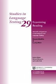 Examining Reading: Research and Practice in Assessing Second Language Reading - Khalifa, Hanan; Weir, Cyril J.