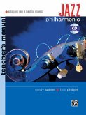 Jazz Philharmonic: Teacher's Manual, Book & CD