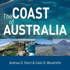 The Coast of Australia - Short, Andrew D.; Woodroffe, Colin D.