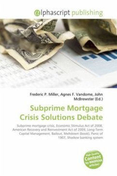 Subprime Mortgage Crisis Solutions Debate