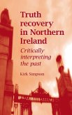 Truth recovery in Northern Ireland
