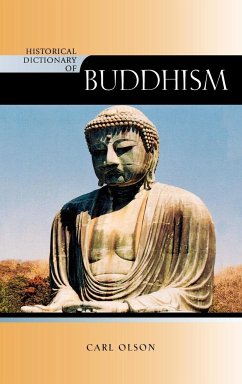 Historical Dictionary of Buddhism - Olson, Carl