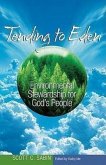 Tending to Eden: Environmental Stewardship for God's People