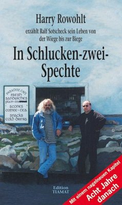 In Schlucken-zwei-Spechte - Rowohlt, Harry;Sotscheck, Ralf