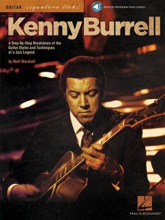 Kenny Burrell: A Step-By-Step Breakdown of the Guitar Styles and Techniques of a Jazz Legend [With CD (Audio)] - Marshall, Wolf