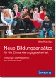 Neue Bildungsansätze für die... - Bild 1