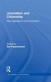 Journalism and Citizenship Journalism and Citizenship