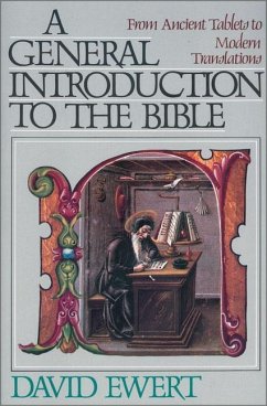 A General Introduction to the Bible - Ewert, David