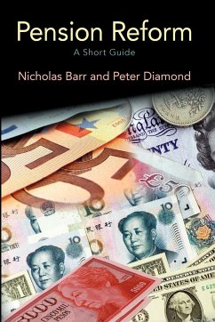 Reforming Pensions - Barr, Nicholas; Diamond, Peter