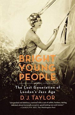 Bright Young People - Taylor, D. J.