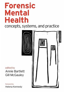 Forensic Mental Health - Bartlett, Annie; McGauley, Gillian