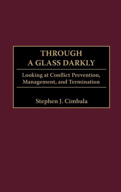 Through a Glass Darkly - Cimbala, Stephen J.