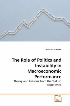 The Role of Politics and Instability in Macroeconomic Performance - Ismihan, Mustafa