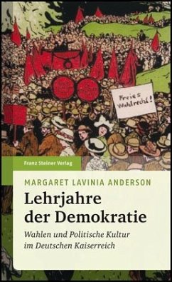 Lehrjahre der Demokratie - Anderson, Margaret L.