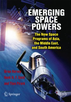 Emerging Space Powers - Harvey, Brian;Smid, Henk H. F.;Pirard, Theo