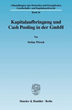 Cover Kapitalaufbringung und Cash Pooling in der GmbH.