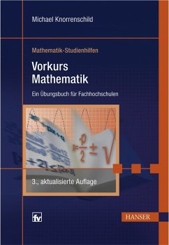 Vorkurs Mathematik - Ein Übungsbuch für Fachhochschulen - Knorrenschild, Michael