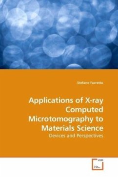 Applications of X-ray Computed Microtomography to Materials Science - Favretto, Stefano