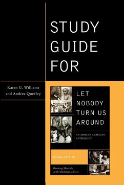 Study Guide for Let Nobody Turn Us Around - Williams, Karen; Queeley, Andrea