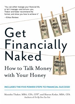 Get Financially Naked - Thakor, Manisha; Kedar, Sharon