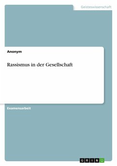 Rassismus in der Gesellschaft - Anonym