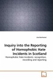 Inquiry into the Reporting of Homophobic Hate Incidents in Scotland