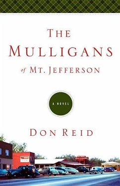 The Mulligans of Mt. Jefferson - Reid, Don