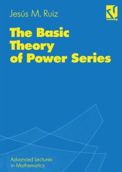 The Basic Theory of Power Series - Ruíz, Jesús M.