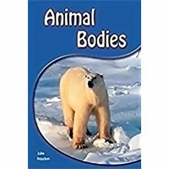 Animal Bodies Animal Bodies: Leveled Reader 6pk Yellow (Levels 6-8) [With Booklet]