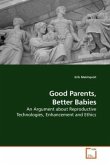 Good Parents, Better Babies