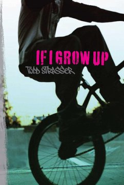 If I Grow Up - Strasser, Todd