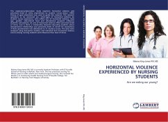 HORIZONTAL VIOLENCE EXPERIENCED BY NURSING STUDENTS