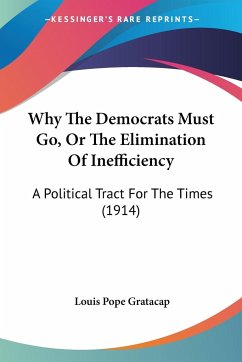 Why The Democrats Must Go, Or The Elimination Of Inefficiency