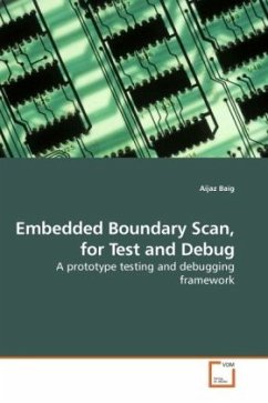 Embedded Boundary Scan, for Test and Debug - Baig, Aijaz