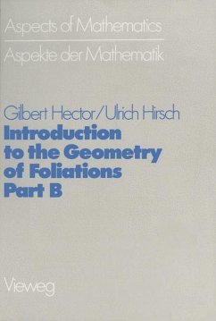 Introduction to the Geometry of Foliations, Part B - Hector, Gilbert