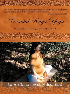 Prenatal Kriya Yoga - Nair Ryt (Swami Nibhrtananda), Camella